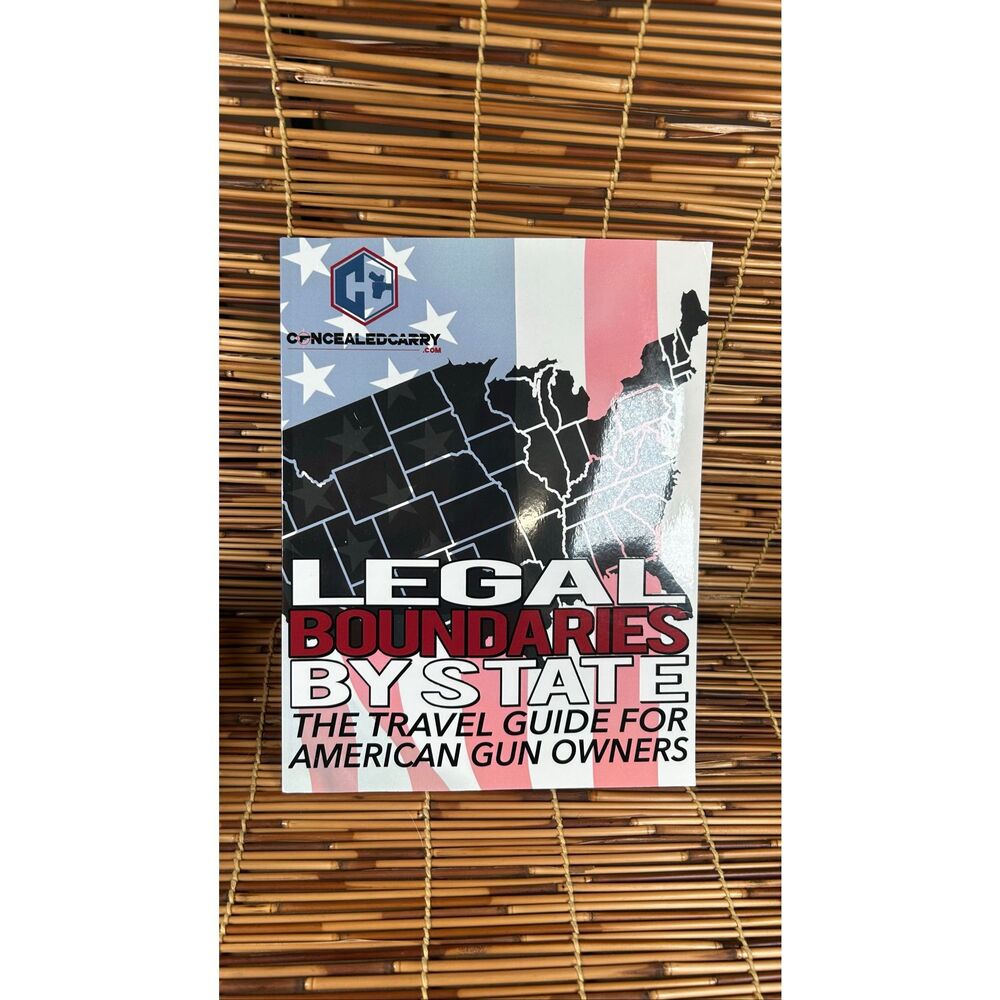 Legal Boundaries By State: The Travel Guide For American Gun ConcealedCarry.com